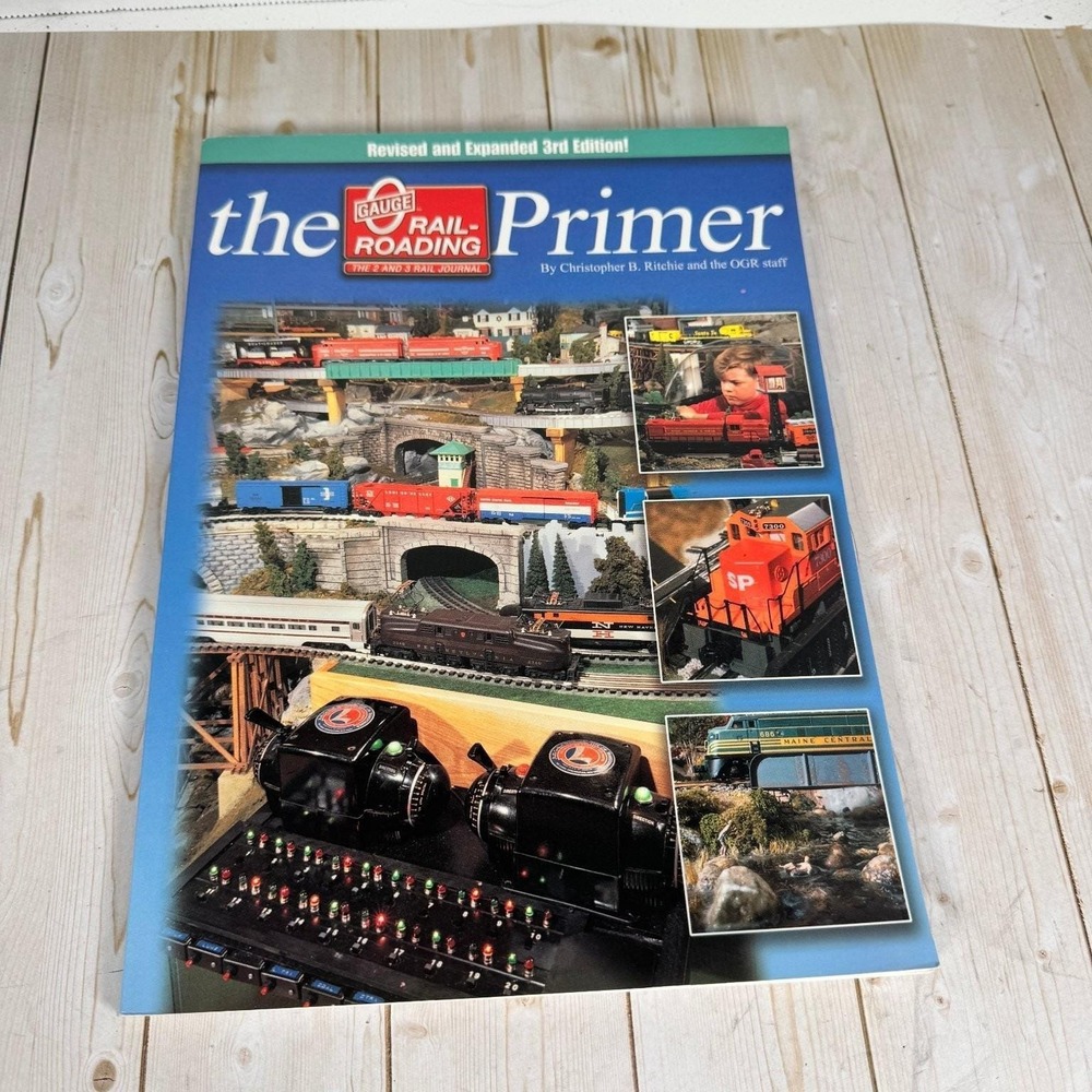 O Gauge Primer Ritchie 2000 3rd Ed Model Railroading Layouts Wiring OGR